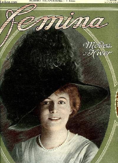 Femina n� 234 - Que portera-t-on cet hiver ? par Marie Anne L'Heureux, Les premiers chapeaux d'automne et d'hiver, Quelques opinions sur la mode par Marcel Pr�vost, La chanson du carillon par Camille Lemonnier, La beaut� a-t-elle fait banqueroute ?