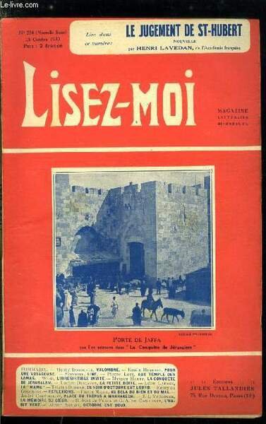 Lisez-moi - nouvelle série - n° 204 - Valombré (VII) par Henry Bordeaux, Line par Séverine, Au temple des Lamas par Pierre Loti, La conquête de Jérusalem (IX) par Myriam Harry, La petite boite par Lucien Descaves, La Mame par Léon Lafage, La dernière