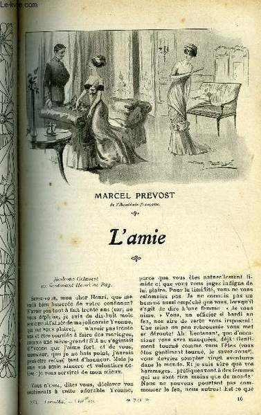 Lisez moi n° 124 - L'amie par Marcel Prévost, Dans la forêt d'octobre par Catulle Mendès, L'ombre de l'amour (suite) XIV par Marcelle Tinayre, Ouvrière en roses par Guy Chantepleure, Opinions par H. Taine, Le secret de maitre Cornille par Alphonse Daudet