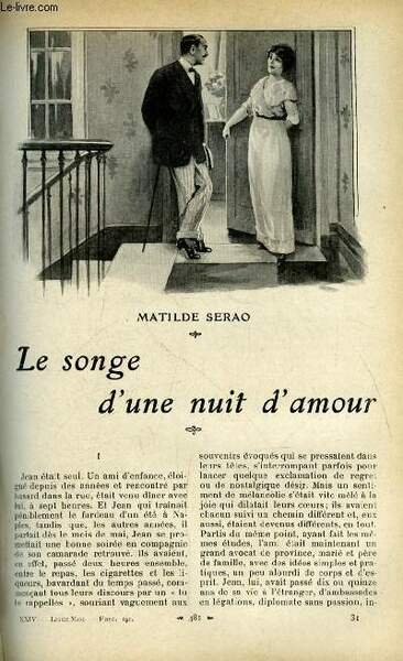 Lisez moi n° 191 - Le songe d'une nuit d'amour par Matilde Serao, Les conseils d'une mère par Gyp, Les pins par Jean Aicard, L'accident par Paul Bourget, L'ensorcelé par Jean Richepin, Pour une rose par Georges d'Esparbès, Au pays basque, Fleur de Nice