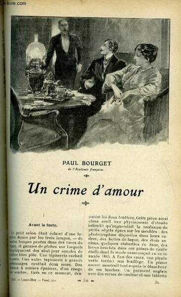 Lisez moi n° 200 - Un crime d'amour par Paul Bourget, Ciccotto par Matilde Serao, Le sacrifice par Maurice Maeterlinck, La boucle par Marcel Prévost, Le lit du torrent par Jean Aicard, La douceur de vivre (VII) par Marcelle Tinayre, Souvenirs par Ernest