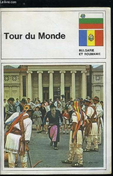 Tour du monde n° 87 - Bulgarie et Roumanie