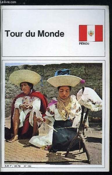 Tour du monde n° 108 - Pérou