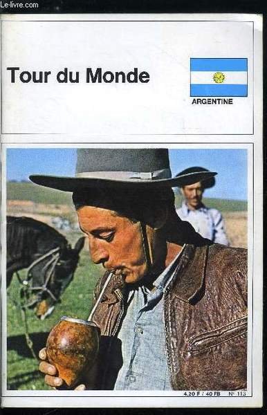Tour du monde n° 113 - Argentine