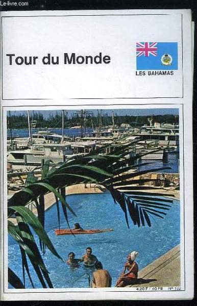 Tour du monde n° 132 - Les Bahamas