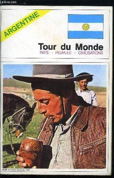 Tour du monde n° 199 - Argentine