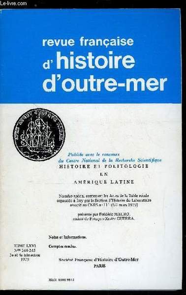 Revue française d'histoire d'outre-mer n° 244-245 - Histoire et politologie …