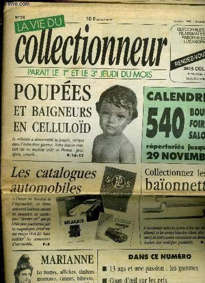 La vie du collectionneur n� 24 - Les hommes de Julie, Les catalogues automobiles par Jean Claude Muratori, Les poup�es et baigneurs fran�ais en cellulo�d, Les ba�onnettes