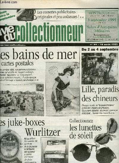 La vie du collectionneur n� 94 - Un collectionneur de …