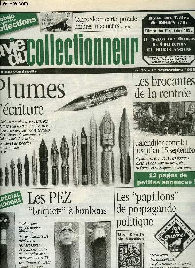 La vie du collectionneur n� 95 - Bains de mer en CPA (suite) les belles ann�es 20, Tout sur le Concorde, Les PEZ briquets a bonbons par Vincent Vidal, Les plumes d'�criture par Claude Franck, Les papillons de propagande politique