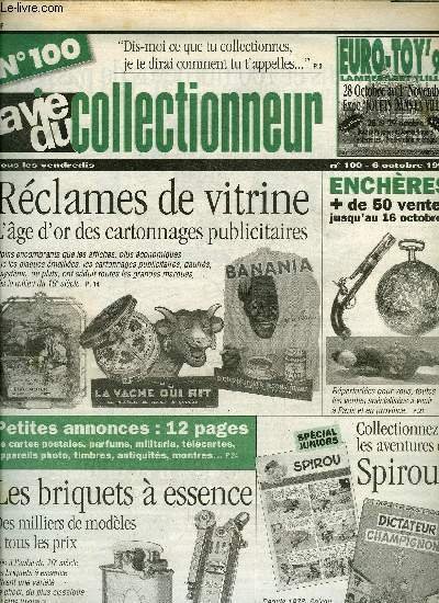 La vie du collectionneur n� 100 - Publicit� et jouets …