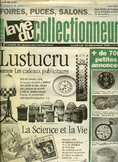 La vie du collectionneur n� 203 - Mes animaux sign�s Sabino par Claude Franck, Les boites bergamotes par Patricia Prioton, Lustucru, 1re partie : les cadeaux publicitaires par Daniel Bordet, La Science et la Vie ou la presse scientifique populaire