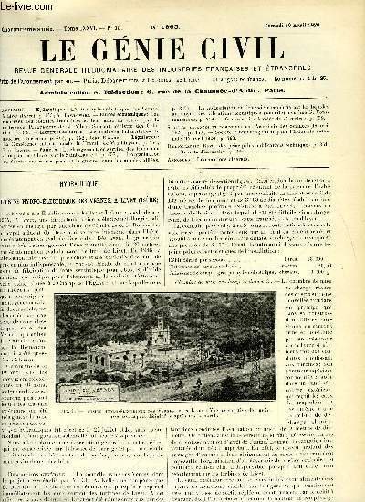 Le g�nie civil tome LXXVI n� 15 - Hydraulique : l'usine hydro-�lectrique des Vernes a Livet par A. Pawlowski, Etudes �conomiques : les richesses des colonies fran�aises et leur mise en valeur par la m�tropole, programme de M. Albert Sarraut, ministre