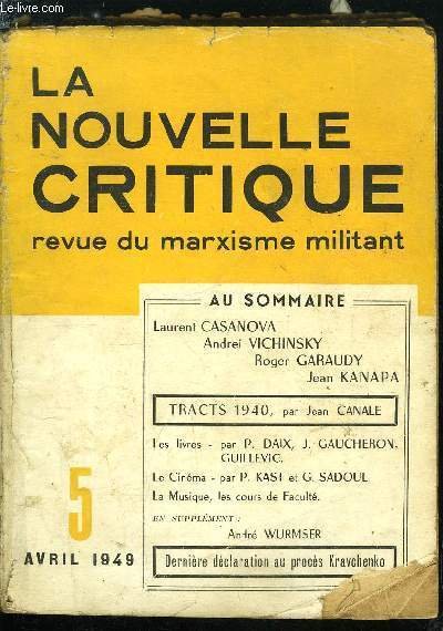 La nouvelle critique n� 5 - La France, la guerre …