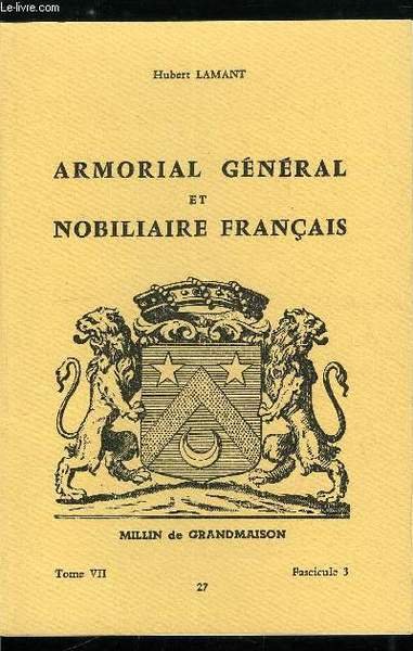 Armorial général et nobiliaire français tome VII n° 27 - …