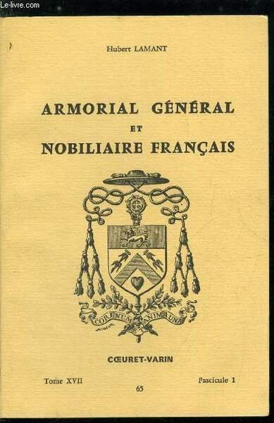 Armorial général et nobiliaire français tome XVII n° 65 - …