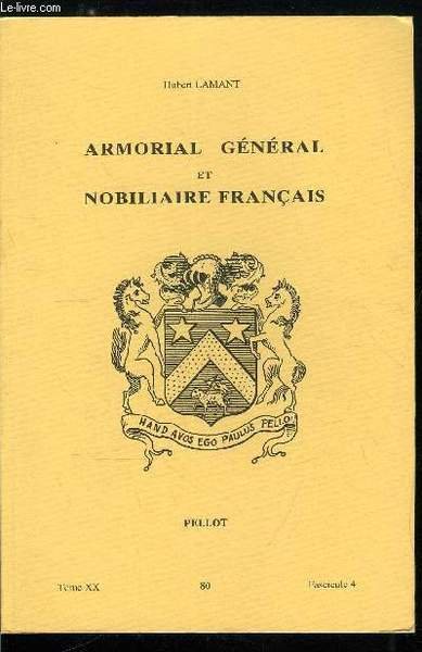 Armorial général et nobiliaire français tome XX n° 80 - …