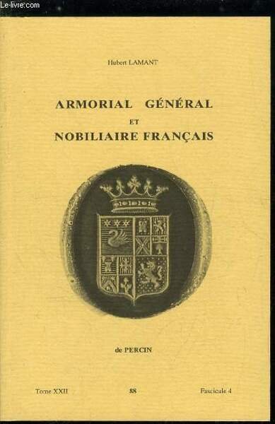Armorial général et nobiliaire français tome XXII n° 88 - …