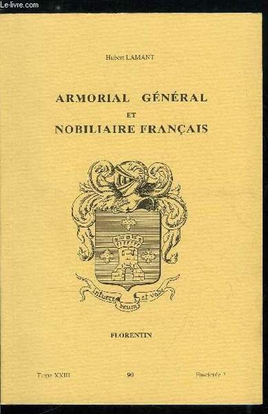 Armorial général et nobiliaire français tome XXIII n° 90 - …