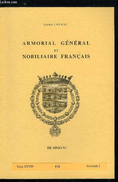 Armorial général et nobiliaire français tome XXVIII n° 110 - …