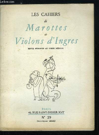 Les cahiers de Marottes et Violons d'Ingres - nouvelle s�rie - n� 29 - Pr�destination artistique du m�decin par Ren� Barotte, Ex-libris m�dicaux contemporains : XII-Ex-libris d'ophtalmologistes par le docteur Jean Rousset, Marottes aquariophiles