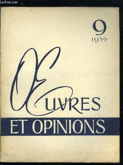 Oeuvres et opinions n� 9 - Notre amie Berthe par N. Virta, L'herbe de mort par A. Ivanov, Le 225e anniversaire de Mahtoum Kouli par E. Bertels, Le Banni par M. Kouli, Pour le bien des hommes par I. Soloviova