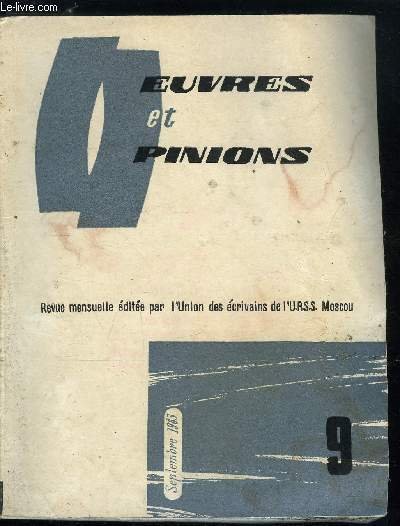 Oeuvres et opinions n� 57 - La ballade de la steppe par Ion Druta, Le plus grand ballon par Andr�i Bitov, L'a�ran par Halimat Ba�ramoukova, Quatre po�mes par Sergu�i Orlov, Les beaux pays par Lydia Oboukhova, Du nouveau dans l'�tude de la cr�ation