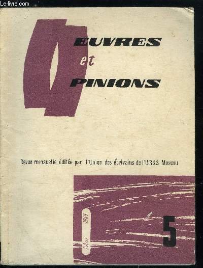 Oeuvres et opinions n� 65 - La lumi�re de l'�toile lointaine par Alexandre Tchakovski, Les cygnes et la neige par Gu�orgui Semionov, L�onide Martynov par Evgu�ni Vinokourov, Le ciel et la terre, je vous aime, nuages, j'ai lev� l'onde po�tique, secrets