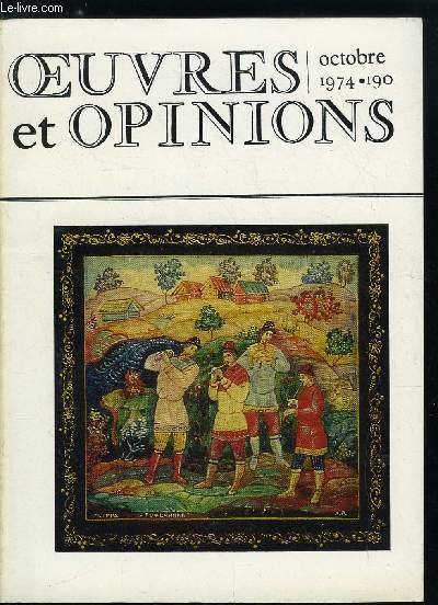 Oeuvres et opinions n� 190 - Iougra, mon berceau par Youvan Chestalov, Chopin, sonate n�2 par Evgu�ni Nossov, L'ent�t� par Vassili Choukchine, Pour le 150e anniversaire de l'�tablissement des relations diplomatiques entre l'U.R.S.S. et la France