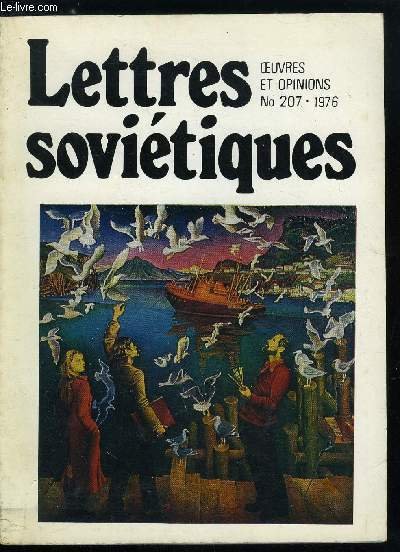 Lettres sovi�tiques, oeuvres et opinions n� 207 - Kamal Aboukov pr�sente Fasou Ali�va, Une touffe de menthe par Fasou Ali�va, Certains appellent cela prose par Vladimir Popov, Le dernier printemps de Saadi par Av�tik Issahakian, Nina Kouprianova pr�sente