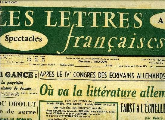 Les lettres fran�aises n� 605 - Apr�s le IVe congr�s des �crivains allemands a Berlin Est, Ou va la litt�rature allemande ?, Faust a l'�chelle d'une nation par Pierre Daix, La ligne de d�marcation par Anne Villelaur, Minou Drouet po�te de serre