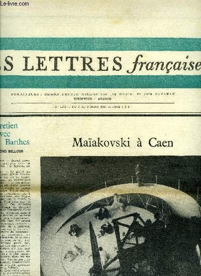 Les lettres fran�aises n� 1172 - Entretien avec Roland Barth�s par Raymond Bellour, Robert Faust Oppenheimer par Vladimir Pozner, Michel Doury ou le feu sous la centre par Josane Duranteau, Il y a cinquante ans mourait Octave Mirbeau par George Besson