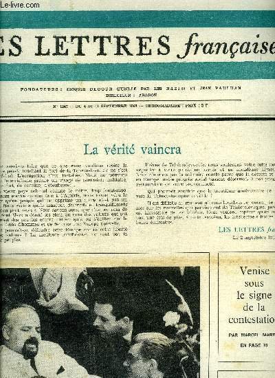 Les lettres fran�aises n� 1247 - La v�rit� vaincra, Un romancier malien : Yambo Ouologuem par Jean Gaugeard, Un roman en vingt huit strophes par Hubert Juin, Vivre pour vivre, Le malheur d'�tre espagnol par Andr� Wurmser, Le mus�e des supplices par Claude