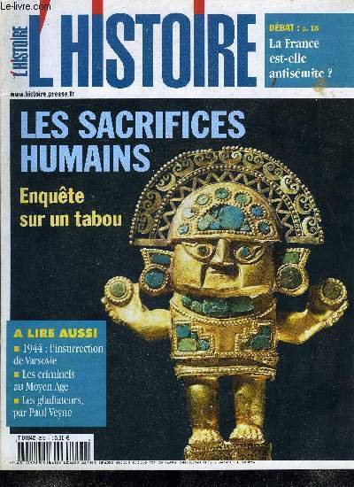 L'histoire n� 290 - La France est-elle antis�mite ? par Elie Barnavi, L'injustice faite a Froissart par Michel Zink, Crim�e, 1854 : une guerre pour les Turcs par Jean R�my B�zias, Pourquoi la masturbation rend sourd par Olivier Postel-Vinay, Dracula