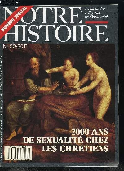 Notre histoire : la m�moire religieuse de l'humanit� n� 50 …