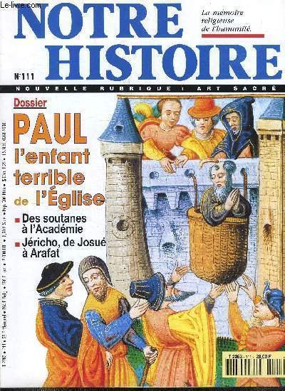 Notre histoire : la m�moire religieuse de l'humanit� n� 111 …