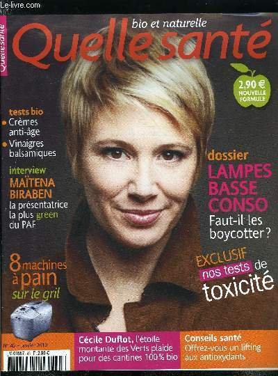 Quelle sant� n� 45 - L'uni-vert de Ma�tena Biraben, Cette …