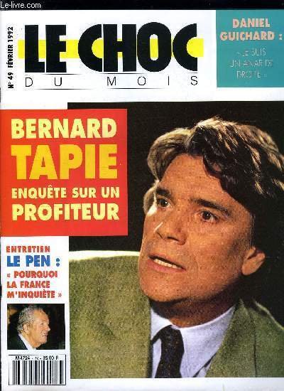 Le choc du mois n� 49 - Bernard Tapie, enqu�te …