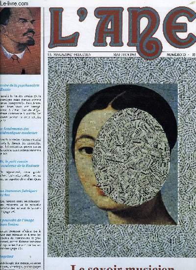 L'ane, le magazine freudien n� 10 - Le terrible divan, la psychanalyse russe par Igor Maximov, Le toc de la r�alit�, Virginia Woolf par Diana Rabinovich et Zlavoj Zizek, Une science positive ? Rationaliser l'anthropologie par Marc V. Howlett, La question