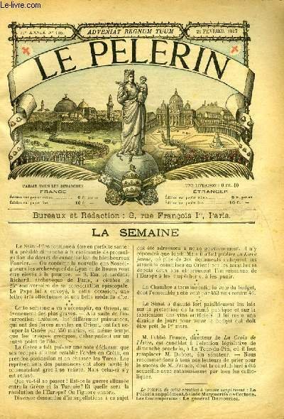 Le Pèlerin n° 1051 - Jérusalem, Jérusalem, Promenade a travers le monde des nouvelles, Inondations, La Crète, Prix d'honneur par Jean de Monthéas, La charité par L. Boissière, Le chien blanc de Mélodie (suite et fin) par Jean du Meu