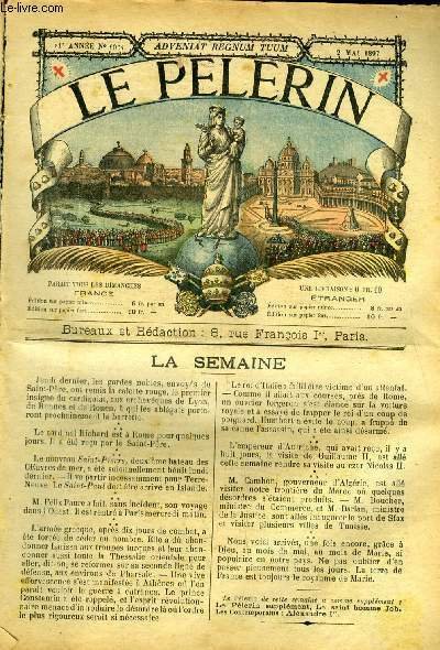 Le Pèlerin n° 1061 - Jérusalem, Le concert européen, La guerre d'Orient, Les salles Borgia, S. Em. le cardinal Coullié, Mois de Marie, Histoire d'un pied de pensées, L'anneau d'or (suite et fin) par Renée d'Ablancourt