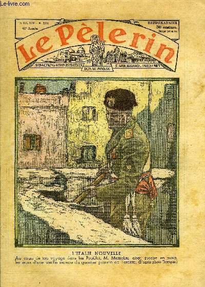 Le P�lerin n� 3005 - L'Italie nouvelle - au cours …
