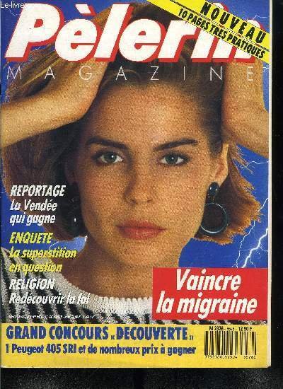 Le P�lerin n� 5576 - Red�couvrir la foi grace a …