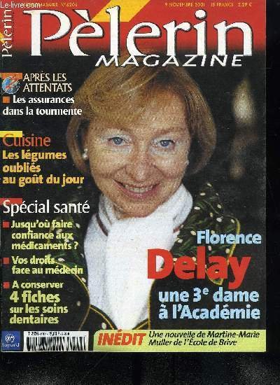 P�lerin Magazine n� 6206 - Rencontre avec Florence Delay, acad�micienne, … | Immagine principale