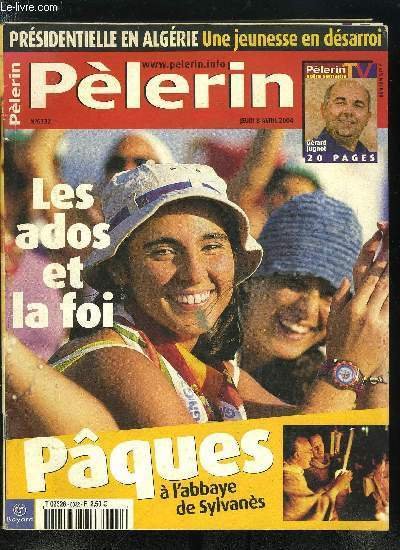 P�lerin Magazine n� 6332 - Apr�s le 28 mars, Chirac …