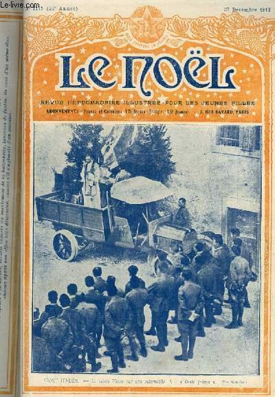 Le Noël n° 1175 - Soeur Marie, Pour la france par Alfred Joubaire, Noel dans la cathédrale ressuscitée par Louis Mercier, Jérusalem par G. et M. Rousseau, De Profundis, Les flambeaux par Gabriel Volland, Le chamelier par Marie Barrère Affre