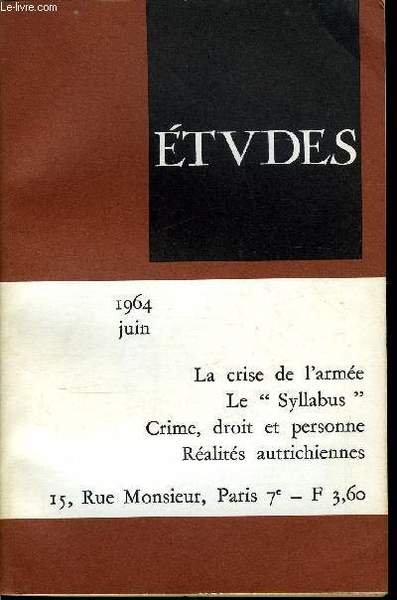 Etudes tome 320 n� 6 - La crise de l'arm�e, …