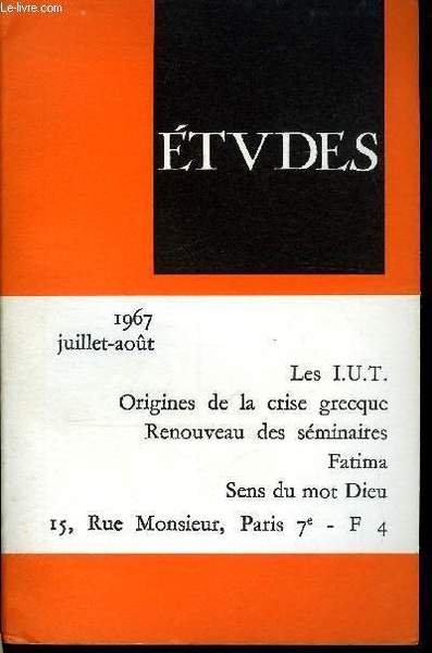 Etudes tome 327 n� 7-8 - Les instituts universitaires de …