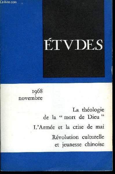 Etudes tome 329 n� 11 - La th�ologie dite de …