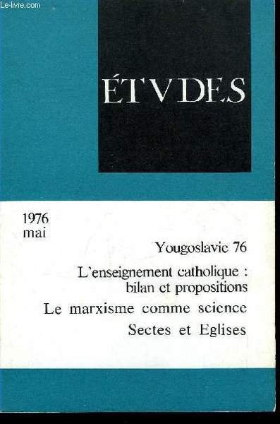Etudes tome 344 n� 5 - L'enseignement catholique par E. …